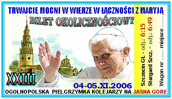 Bilet pielgrzymkowy, okoliczno�ciowy z 2006 roku