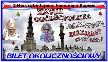 Bilet pielgrzymkowy, okoliczno�ciowy z 12-13.11.2011 roku