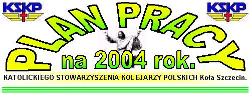 Plan pracy KSKP Ko�a Szczecin na 2003 rok.