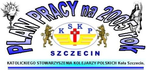 Plan pracy KSKP Ko�a Szczecin na 2005 rok.