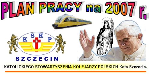 Plan pracy KSKP Ko�a Szczecin na 2007 rok.