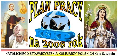 Plan pracy KSKP Ko�a Szczecin na 2008 rok.